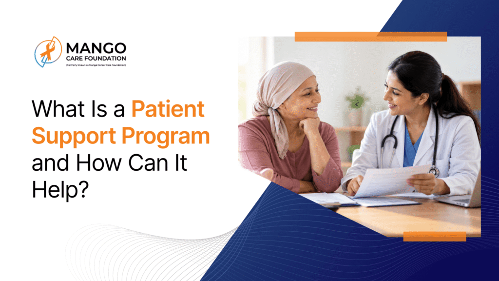 What Is a Patient Support Program and How Can It Help?